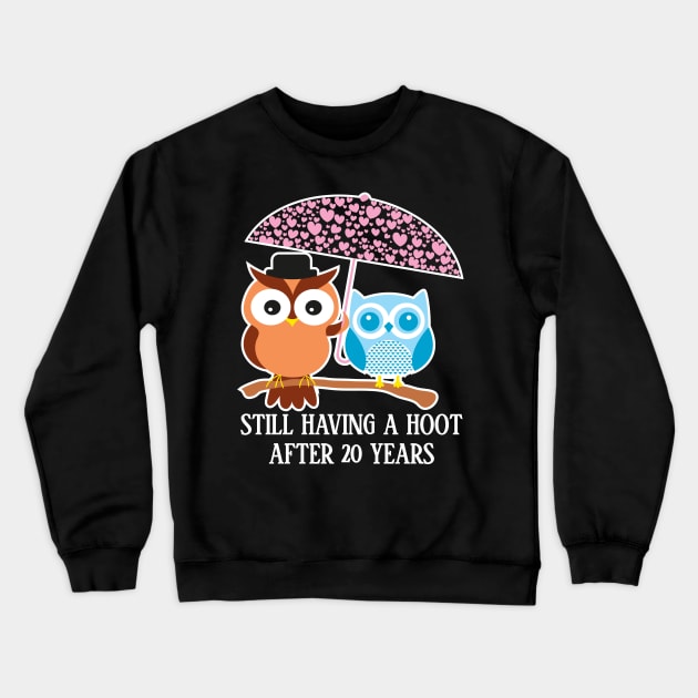 Still Having A Hoot After 20th years - Gift for wife and husband Crewneck Sweatshirt by bestsellingshirts